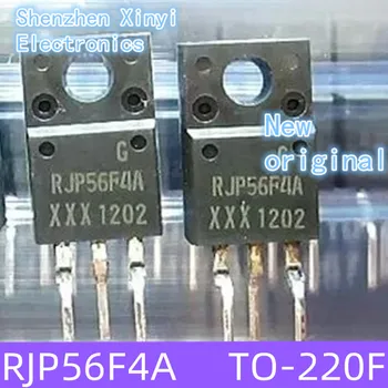 Nový, Originálny RJP56F4ADPP RJP56F4A 56F4A NA-220F Liquid Crystal Plazma Tranzistor