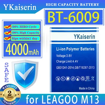 YKaiserin Batérie BT-6009 BT6009 4000mAh pre Leagoo M13 Bateria