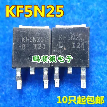 30pcs originálne nové Nové MOS oblasti-effect tranzistor KF5N25 NA-252 250V 5A 5N25 na sklade